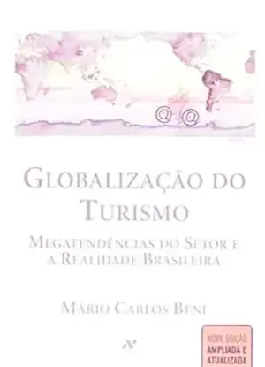 Livro: Globalização do turismo: Megatendências do setor e a realidade brasileira